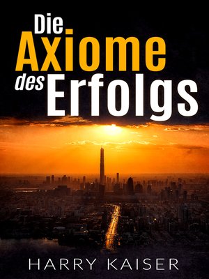 cover image of Die Axiome des Erfolgs